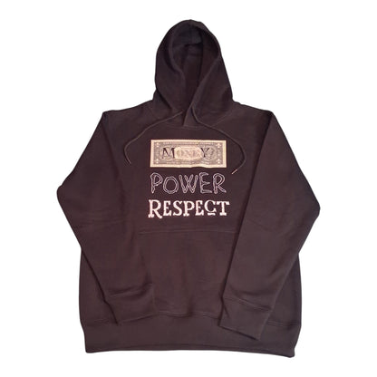 Money Power Respect hoodie